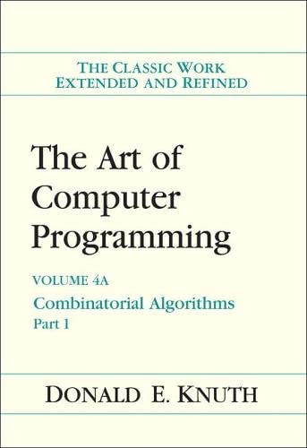 The Art of Computer Programming, Vol. 4A: Combinatorial Algorithms, Part 1