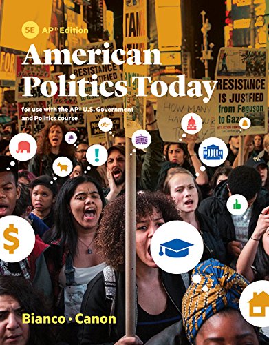 American Politics Today (Fifth AP� Edition)