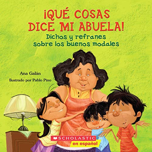 Quà cosas dice mi abuela (The Things My Grandmother Says) (Spanish Edition)