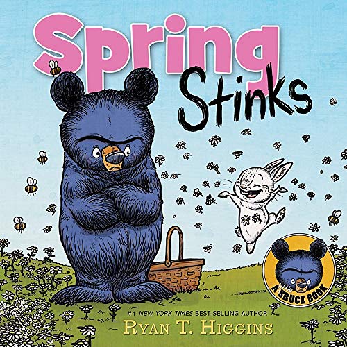Spring Stinks (A Little Bruce Book): A Little Bruce Book (Mother Bruce Series)
