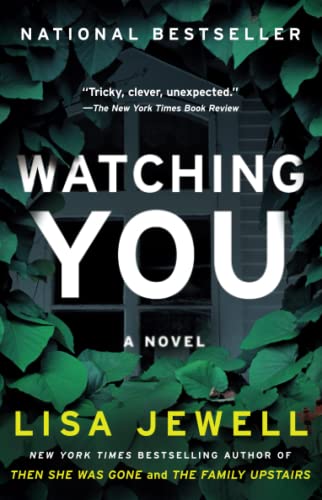 Watching You: A Novel