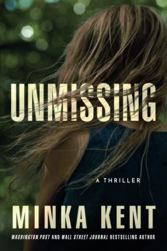 Unmissing: A Thriller (Paperback)