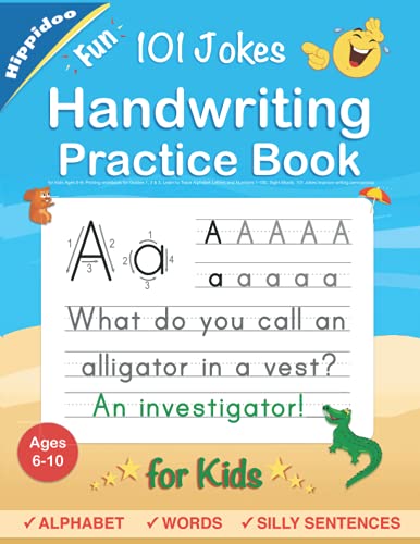 Handwriting Practice Book for Kids Ages 6-8: Printing workbook for Grades 1, 2 & 3, Learn to Trace Alphabet Letters and Numbers 1-100, Sight Words, . and Math Drills for Grades 1, 2, 3 & 4)