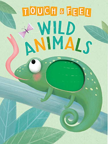 Wild Animals: A Touch and Feel Book - Childrens Board Book - Educational