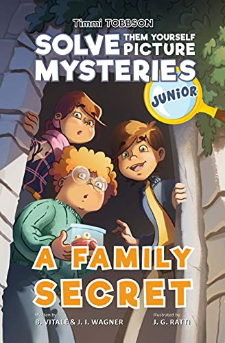 A Family Secret: A Timmi Tobbson Junior (6-8) Childrens Detective Adventure Book (Solve-Them-Yourself Mysteries Book for Boys and Girls age 6-8) (cover may vary)