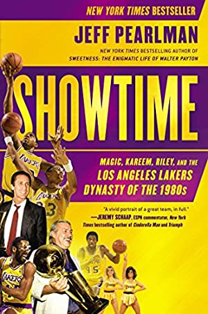 Showtime: Magic, Kareem, Riley, and the Los Angeles Lakers Dynasty of the 1980s Paperback