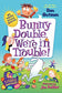 My Weird School Special: Bunny Double, We're in Trouble!