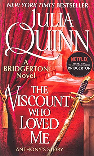 Viscount Who Loved Me, The (Bridgertons Book 2)