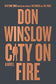 City on Fire: A Novel April 26, 2022