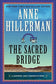 The Sacred Bridge: A Leaphorn, Chee & Manuelito April 12
