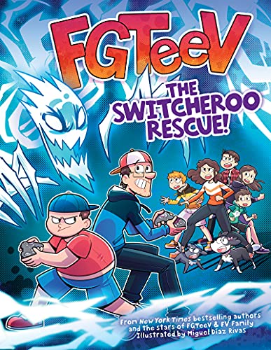 FGTeeV: The Switcheroo Rescue! (Hardback or Cased Book)