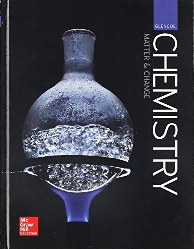 Glencoe Chemistry: Matter and Change, Student Edition