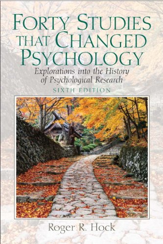 Forty Studies that Changed Psychology: Explorations into the History of Psychological Research