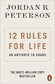 12 Rules for Life: An Antidote to Chaos