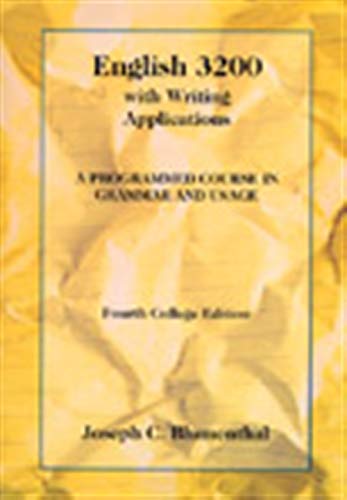 English 3200 with Writing Applications: A Programmed Course in Grammar and Usage (College Series)