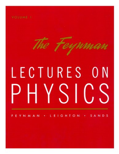 The Feynman Lectures on Physics: Commemorative Issue Vol 1: Mainly Mechanics, Radiation, and Heat