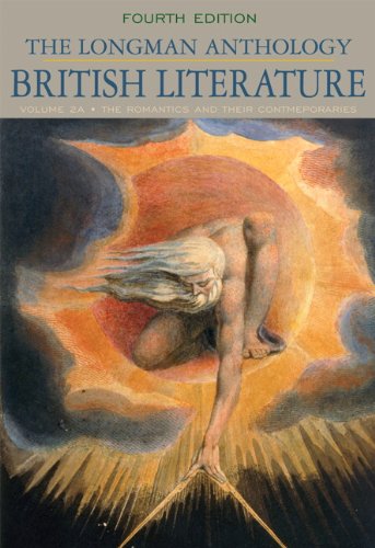 Longman Anthology of British Literature, Volume 2A : The Romantics and Their Contemporaries