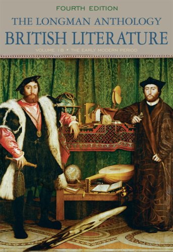 The Longman Anthology of British Literature, Volume 1B: The Early Modern Period (4th Edition)