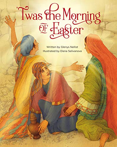 Twas the Morning of Easter ('Twas Series)