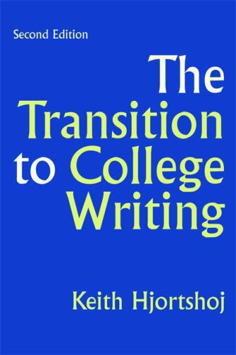 The Transition to College Writing