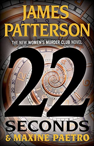 22 Seconds (Women's Murder Club, 22) May 2, 2022