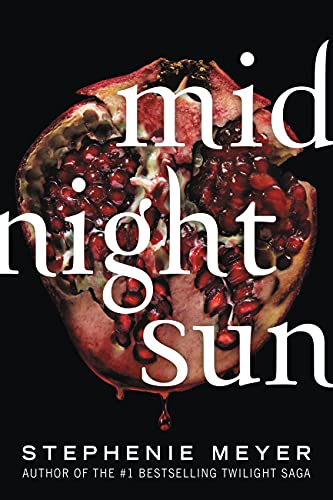 Midnight Sun (The Twilight Saga, 5)