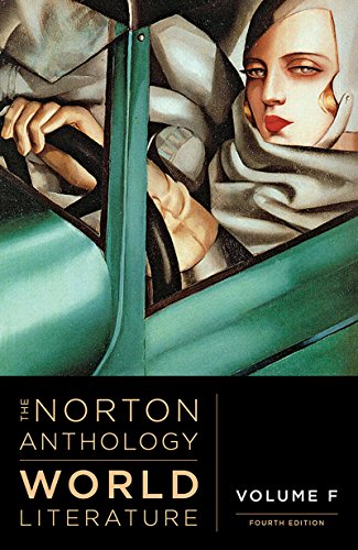 The Norton Anthology of World Literature (Fourth Edition) (Vol. Volume F)