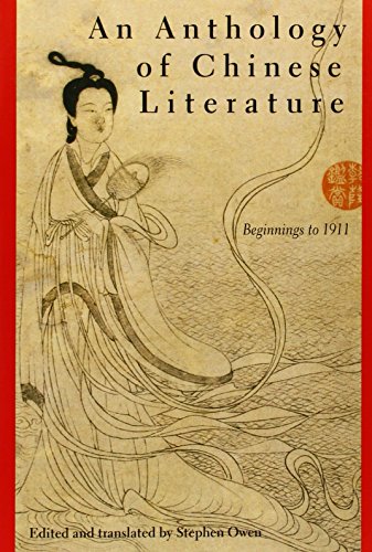 An Anthology of Chinese Literature: Beginnings to 1911