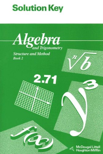 Algebra and Trigonometry Book 2 Solution Key: Structure and Method