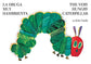 La oruga muy hambrienta/The Very Hungry Caterpillar: bilingual board book