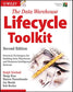 The Data Warehouse Lifecycle Toolkit