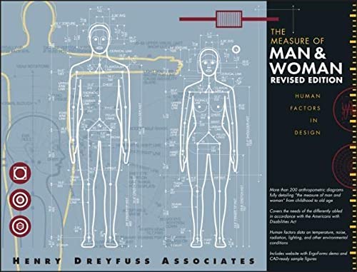 The Measure of Man and Woman: Human Factors in Design
