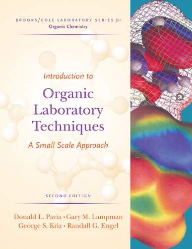 Introduction to Organic Laboratory Techniques: A Small-Scale Approach