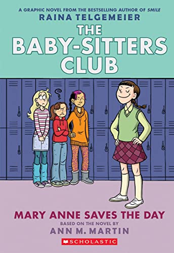 Mary Anne Saves the Day: Full-Color Edition (The Baby-Sitters Club Graphix #3)