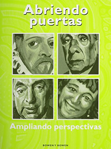 Abriendo Puertas: Ampliando Pespectivas: Student Worktext (Spanish Edition)