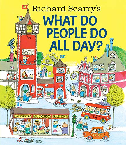 RICHARD SCARRY'S WHAT DO PEOPLE