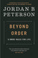 Beyond Order: 12 More Rules for Life