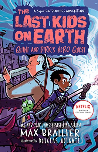 The Last Kids on Earth: Quint and Dirk's Hero Quest April 12th