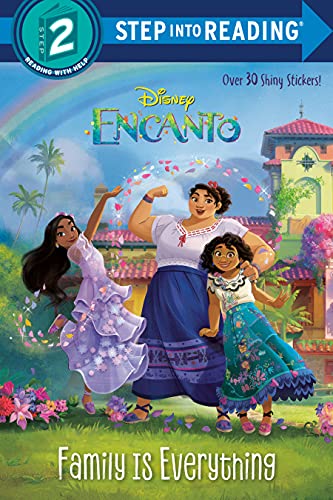 Family Is Everything (Disney Encanto) (Step into Reading)