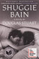 Shuggie Bain: A Novel
