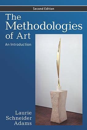 The Methodologies of Art: An Introduction, Second edition