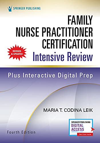 Family Nurse Practitioner Certification Intensive Review: Fast Facts and Practice Questions