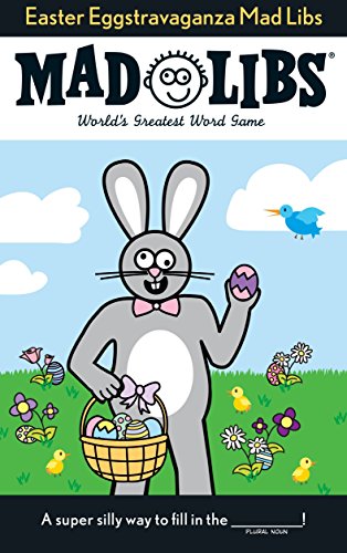 Easter Eggstravaganza Mad Libs