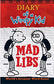 Diary of a Wimpy Kid Mad Libs