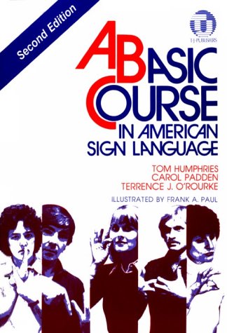 A Basic Course in American Sign Language