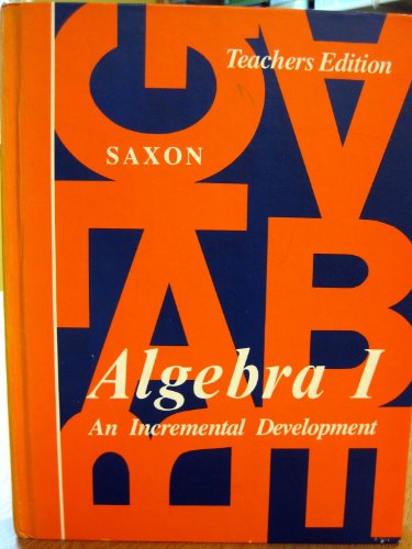 Algebra I: An Incremental Development