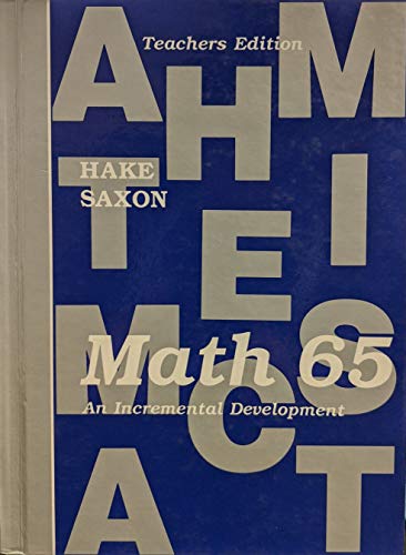 Saxon Math 65: An Incremental Development