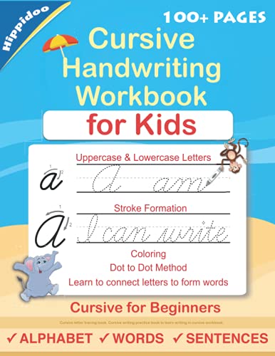 Cursive Handwriting Workbook For Kids: Cursive for beginners workbook. Cursive letter tracing book. Cursive writing practice book to learn writing in cursive (Beginning cursive handwriting workbooks)