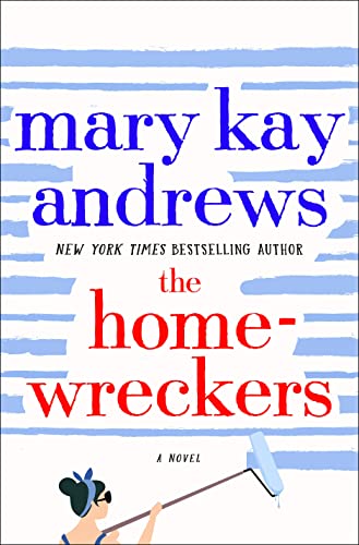 The Homewreckers: A Novel May 3, 2022