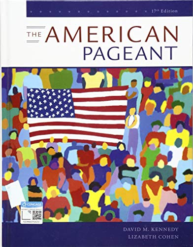 The American Pageant: A History of the American People